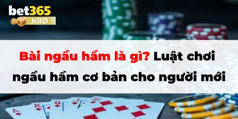 Quy tắc tính điểm Ngầu hầm cần biết